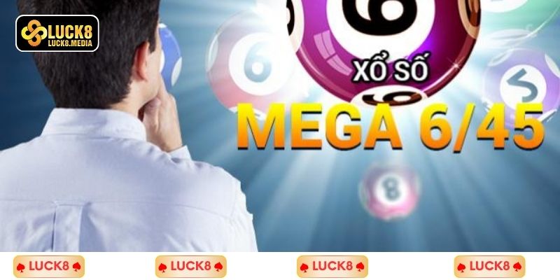 LUCK8 | Mega 6/45 Là Gì? Bật Mí Cách Chơi Mega Giật Jackpot 4 Bật mí những chiến thuật quay số đỉnh cao nhất từ chuyên gia