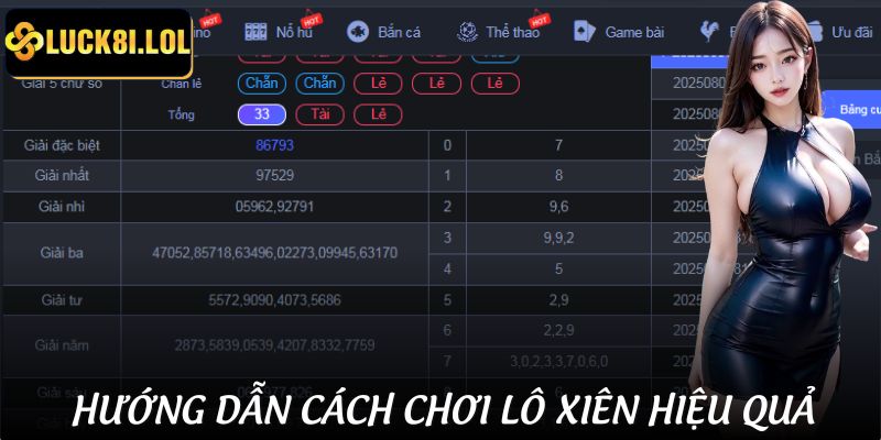 LUCK8 | Cách Chơi Lô Xiên Hiệu Quả | Bí Quyết Từ Dân Chơi Số Lâu Năm 3 Tổng hợp những cách chơi lô xiên hiệu quả được áp dụng thành công